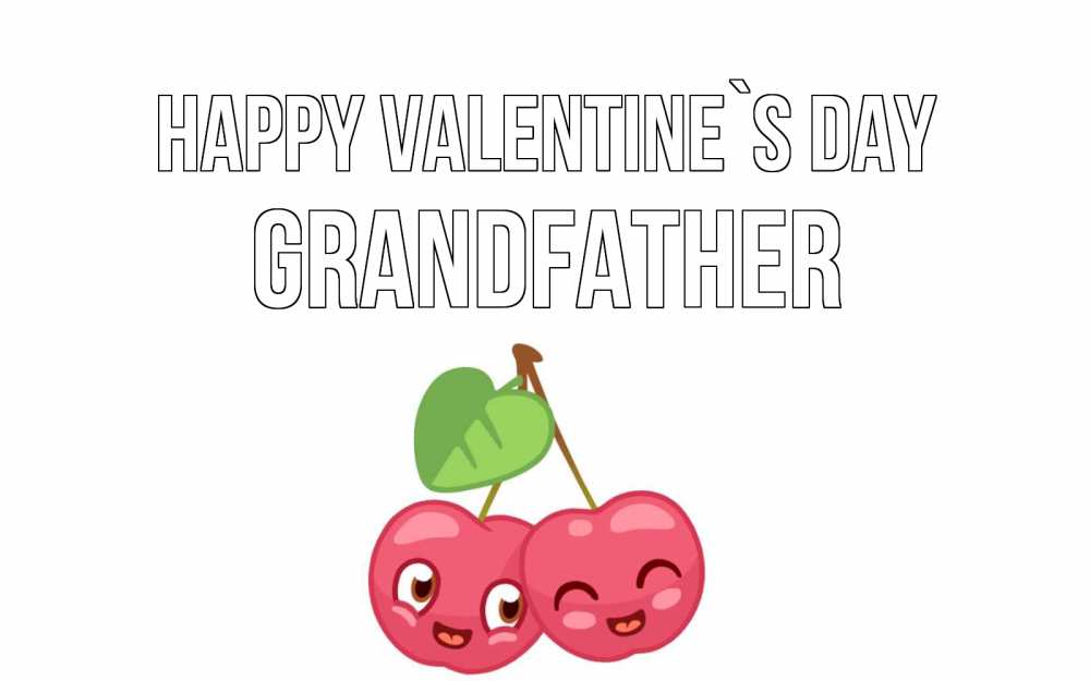 Greetings card с именем, grandfather Happy Valentine`s Day две вишенки пара на 14 февраля Greetings with text for free download 
